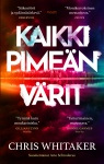 Kaikki pimeän värit