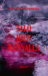 Talo joen rannalla