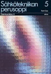 Sähkötekniikan perusoppi 5: Elektroniikka 2