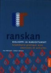 Ranskan kielioppi ja harjoitukset (+ cd) : Grammaire pratique avec exercices et activités
