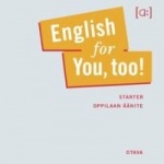 English for you, too! (cd) : starter : oppilaan äänite