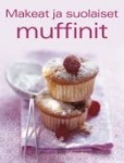 MAKEAT JA SUOLAISET MUFFINIT