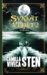 Sumussa - Synkät vedet 2