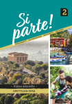 Si parte! 2 opettajan opas : Italiaa aikuisille