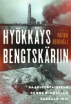 Hyökkäys Bengtskäriin : saaristotaistelut Suomenlahdella kesällä 1941