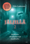 Jäljillä 2 : kiehtovia rikosmysteerejä maailmalta