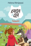 Kaisla ja Isla : Tulikettu