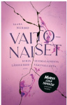Vaitonaiset : tositarinoita lähisuhdeväkivallasta