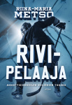 Rivipelaaja : Ammattikiekkoilun kulissien takana