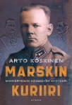 Marskin kuriiri : Mannerheimin asiamiehen mysteeri