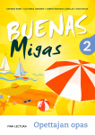 Buenas Migas 2 Uudistettu opettajan opas