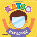 Katso - olen iloinen!
