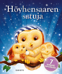 Höyhensaaren satuja : 7 lempeää kertomusta