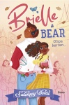 Brielle ja Bear : Olipa kerran...