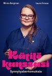 Kätilö kanssasi : Synnytyskertomuksia