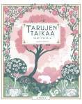 Tarujen taikaa (täytettävä kirja) : värityskirja