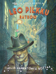 Leo Pilkku ratkoo – Neljä hännätöntä rottaa