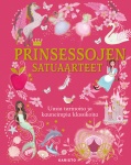 Prinsessojen satuaarteet — Uusia tarinoita ja kauneimpia klassikoita (topatut kannet, nauhat)