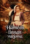 Hämeen linnan varjossa