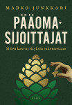 Pääomasijoittajat : Miten kasvuyrityksiä rakennetaan