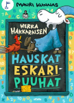 Herra Hakkaraisen hauskat eskaripuuhat (täytettävä kirja)