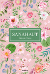 Sanahaut (hempeät kukat) — Teemoittain