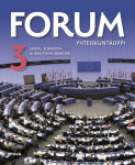 Forum Yhteiskuntaoppi 3 (LOPS21) : YH3 Suomi, Eurooppa ja muuttuva maailma