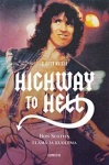 Highway to Hell - Bon Scottin elämä ja kuolema