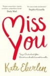 Miss you