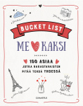 Bucket list - me kaksi (täytettävä) : 150 asiaa, jotka rakastavaisten tulee tehdä yhdessä