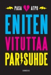 Eniten vituttaa parisuhde
