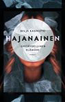 Hajanainen : epätäydellinen elämäni