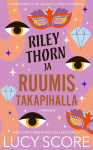 Riley Thorn ja ruumis takapihalla (jättipokkari)
