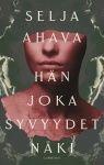 Hän joka syvyydet näki