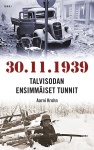 30.11.1939 Talvisodan ensimmäiset tunnit