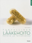 Turvallinen lääkehoito kotona ja laitoksessa
