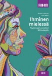 Ihminen mielessä - Psykologian perusteet lähihoitajalle