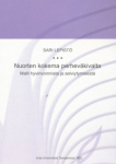 Nuorten kokema perheväkivalta - malli hyvinvoinnista ja selviytymisestä