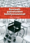 Sosiaalipalveluiden kehityssuunnat 