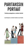 Paritanssin portaat : pohdintoja pedagogiikasta, oivalluksia ilmiöistä