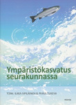 Ympäristökasvatus seurakunnassa