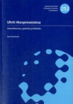 Uhrit rikosprosessissa - haavoittuvuus, palvelut ja kohtelu