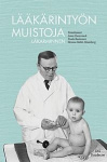 Lääkärintyön muistoja - Läkarminnen