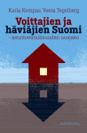 Voittajien ja häviäjien Suomi : asuntovarallisuuden uusjako