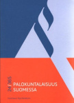 24/365 Palokuntalaisuus Suomessa