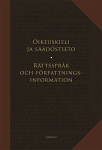 Oikeuskieli ja säädöstieto – Rättspråk och författningsinformation