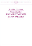 Vesistöjen ennallistaminen uiton jälkeen