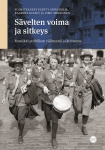 Sävelten voima ja sitkeys : Musiikki politiikan välineenä ja kohteena