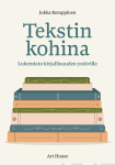 Tekstin kohina : Lukemisto kirjallisuuden ystäville