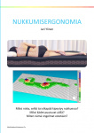 Nukkumisergonomia : terveys